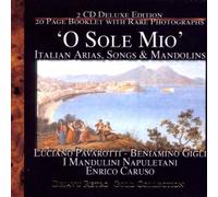 O Sole Mio - O Sole Mio: Italian Arias, Songs and Mand