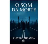 O Som Da Morte (ebook)