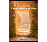 O Sonho da Mulher de Pilatos