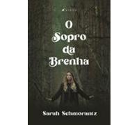 O Sopro Da Brenha (ebook)