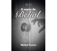 O Sopro De Belial (ebook)