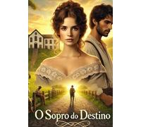 O Sopro do Destino