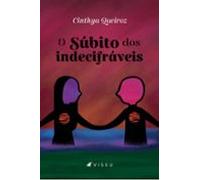 O Súbito Dos Indecifráveis (ebook)