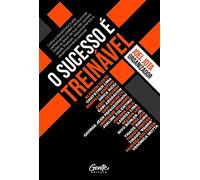 O Sucesso e Treinavel (Em Portugues do Brasil)