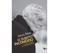 O Sujeito Incômodo. O Centro Ausente da Ontologia Política