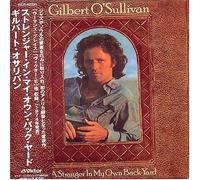 O Sullivan, Gilbert - Stranger in My Own Back Yard