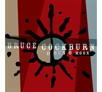 Bruce Cockburn – O Sun O Moon – CD – Digipak (Importación USA)