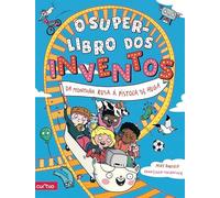 O SUPERLIBRO DOS INVENTOS (DIVULGATIVA)