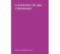 O Sussurro De Uma Comunidade (ebook)