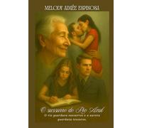 O sussurro do Rio Azul: O rio guardava sussurros e a aurora guardava tesouros.
