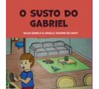 O Susto Do Gabriel (ebook)