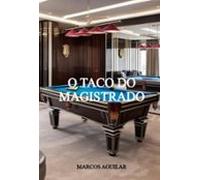 O Taco Do Magistrado (ebook)