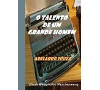 O Talento De Um Grande Homem (ebook)