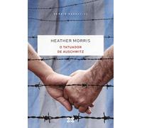 O tatuador de Auschwitz (EDICIÓN LITERARIA - NARRATIVA)
