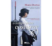 O TEMPO ENTRE COSTURAS
