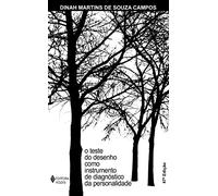O Teste do Desenho Como Instrumento de Diagnóstico da Personalidade