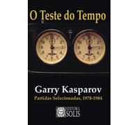 O Teste do Tempo: Partidas selecionadas, 1978-1984