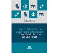 O Texto Filosófico No Currículo Do Ensino De Filosofia Do Estado De Sã