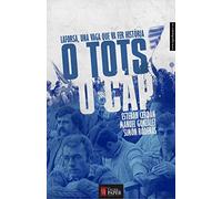 O Tots O Cap: Laforsa una vaga que va fer història (Urpes, les armes del tigre)