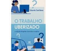 O Trabalho Uberizado (ebook)