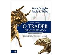 O Trader Disciplinado