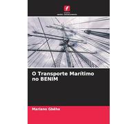 O Transporte Marítimo no BENIM