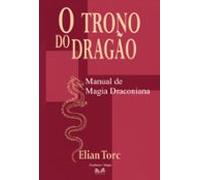 O Trono Do Dragão (ebook)