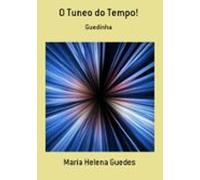 O Tuneo Do Tempo! (ebook)