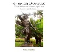 O Tupi Em São Paulo (ebook)