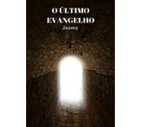O Último Evangelho (ebook)