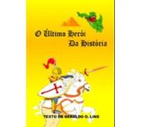 O Último Herói Da História Infantil (ebook)