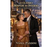 O Último Hóspede do Inverno (A Hospedaria dos Corações Perdidos)