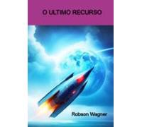 O Ultimo Recurso (ebook)