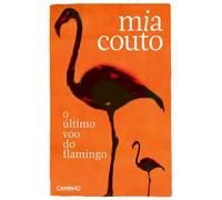 O Último Voo Do Flamingo
