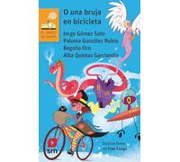 O una bruja en bicicleta: 287 (El Barco de Vapor Naranja)