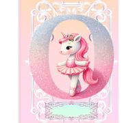 *O* UNICORN BALLERINA LETTER MONOGRAM COMPOSITION NOTEBOOK Diary Journal Cute Fun Whimsical Pink Ballet Dancer Figurine Doll Art: ֍Wide ... Dance Homeschool Kindergarten Grade School