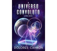 O Universo Convoluto, Livro Dois