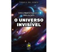 O Universo Invisível (ebook)