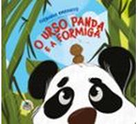 O Urso Panda E A Formiga (ebook)