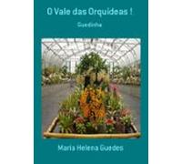 O Vale Das Orquídeas ! (ebook)