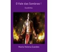 O Vale Das Sombras ! (ebook)