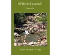 O Vale Do Caparaó! (ebook)