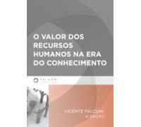 O Valor Dos Recursos Humanos Na Era Do Conhecimento (ebook)