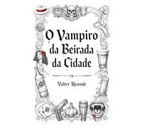 O Vampiro da Beirada da Cidade