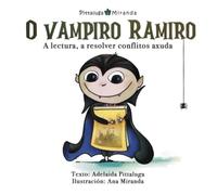 O vampiro Ramiro: A lectura, a resolver conflitos axuda