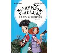 O vampiro Vladimiro: Alho por alho, dente por dente - Livro 2