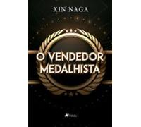 O Vendedor Medalhista (ebook)