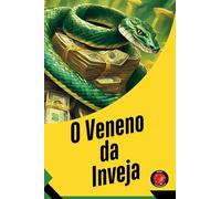 O Veneno da Inveja
