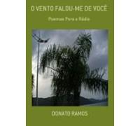 O Vento Falou-me De Você (ebook)
