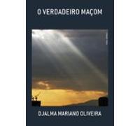 O Verdadeiro Maçom (ebook)